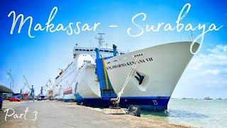 36 Jam Di Kapal "Pesiar"-nya Indonesia | Trip Dharma Kencana 7 Makassar - Surabaya Ep 3