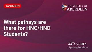 What pathways are there for HNC/HND Students   |   #askABDN