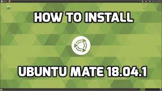 How To Install Ubuntu MATE 18 04 1