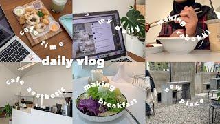 daily vlog : cafe time , coffe , korean food , chill , cute outfit , salad breakfast