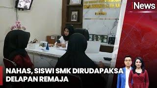 Nahas, Siswi SMK Dirudapaksa Delapan Remaja di Grobogan, Jawa Tengah - iNews Today 04/12