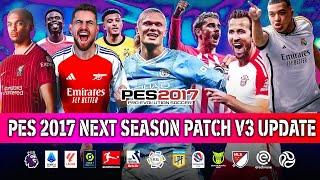 PES 2017 Next Season Patch 2024 V3 Update