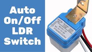 Auto Day/Night on-off switch | Photocell Street light | Floodlight | LDR