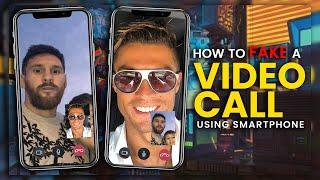 How To FAKE Video Call Using SmartPhone || iPhone and Android
