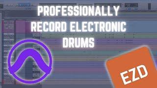 Professionally Record Your Electronic Drums in Pro Tools using EZDrummer2