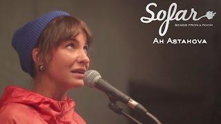 Ah Astahova - Любите людей за поступки | Sofar St. Petersburg