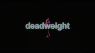 Acres - Deadweight (Official Visualizer)