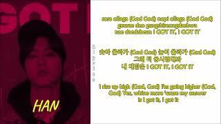 HAN (Stray Kids) - I GOT IT (Rom-Han-Eng Lyrics)