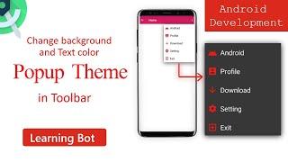 How to Change background & Text color for option menu |Pop up theme| in Toolbar