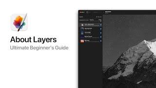 About Layers – The Beginner’s Guide to Pixelmator Pro