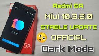Redmi 5A Official Dark Mode Miui 10.3.2.0 Global Stable Update | First Look | Miui 10 Dark Mode 