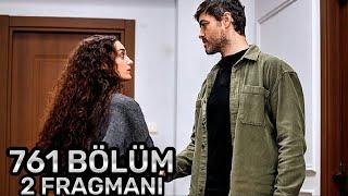 Emanet. Доверенное 761 серия 2 трейлер. Нана и Пойраз вместе. Emanet 761 bölüm 2 fragmanı.