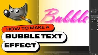 How to Make a 3D Bubble Text Effect in GIMP