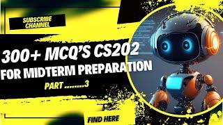 CS202 Mcqs File for midterm 2024 part 3 || CS202 midterm preparation || cs202 midterm mcqs