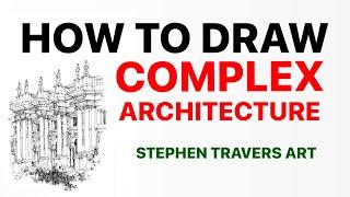How to Draw Complex Architecture