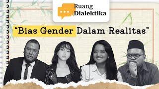 "Bias Gender dalam Realitas" - Guru Gembul, Kumaila Hakimah, Indah G, Patra Gumala | BernalarBerdaya