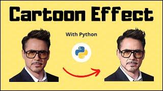Cartoon Effect on Image using Python & OpenCV