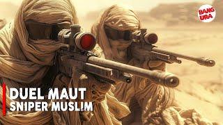 KISAH NYATA !! LEGENDA SNIPER MUSLIM YANG MERATAKAN PASUKAN IRAQ - Alur cerita film Sniper