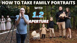 How I Take Family Portraits with 1.2 Aperture by Using Canon RF 85mm 1.2F Lens | Photography 101