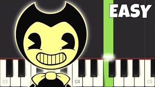 Build Our Machine - EASY Piano Tutorial - Bendy Song