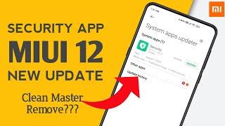 Finally Xiaomi New Security App Update Available For All Redmi Devices | Cleaner Master Removed????