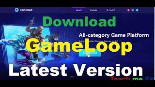 How To Download And Install GameLoop Android Gaming Emulator On Windows 10