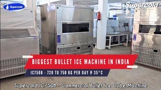 Supercold IC750B Commercial Bullet Ice Cube Making Machine