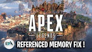 FIX Referenced Memory "Memory could not be read" Apex Legends !