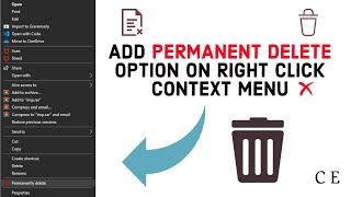 Add Permanent Delete  Option to Right Click Context Menu