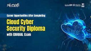 Career Opportunities After Completing Cloud Cyber Security Diploma with EDUQUAL Exam | AL NAFI