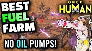 Once Human - The BEST Way To Get Fuel WITHOUT Refineries, Oil Pumps, or Grinding Missions