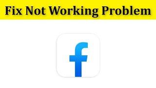 Fix Facebook Lite Not Open Problem Android || Fix Facebook Lite Not Working Problem Android
