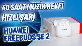 MÜZİĞİN RİTMİNİ HİSSET! HUAWEI Freebuds SE 2 İnceleme