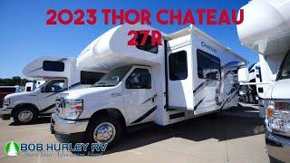 2023 Thor Chateau 27R - Bob Hurley RV - Tulsa OK