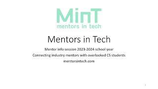 Mentors in Tech Mentor Info Session 2023-24 School Year