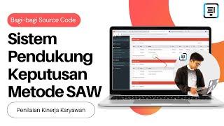 SISTEM PENDUKUNG KEPUTUSAN SAW PENILAIAN KINERJA KARYAWAN