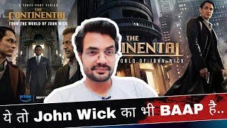 The Continental REVIEW by NiteshAnand | EP 1 Review | John Wick | Prime Video | HIT or FLOP?