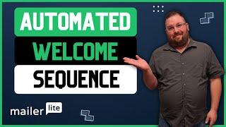 How To Build An Automated Welcome Sequence in Mailerlite // Mailerlite Automation