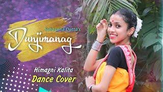 Dunjimanang | Dance Cover by Himagni Kalita | Assamese / Karbi Song