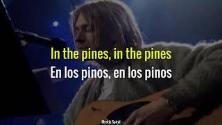 Nirvana - Where Did You Sleep Last Night - Subtitulada en Español