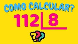 COMO CALCULAR 112 DIVIDIDO POR 8?| Dividir 112 por 8