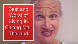 Living in Chiang Mai Thailand: Best and Worst