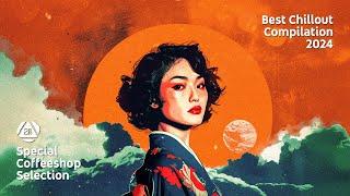 BEST CHILLOUT COMPILATION 2024 • Relaxing Chill Music • Special Coffeeshop Selection Seven Beats