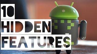 Top 10 Cool Hidden Features On Android(2016)