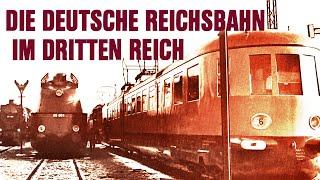 Die Deutsche Reichsbahn im Dritten Reich [Originalaufnahmen | Komplette WW2-Dokumentation - Deutsch]