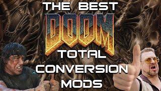 The Best DOOM Total Conversion Mods