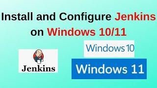 How to Install and Configure Jenkins 2.462 on Windows 11 | Install Jenkins on Windows 10|2024 Update