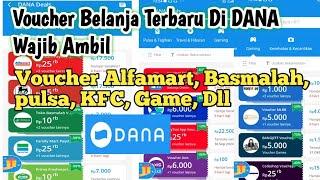 Voucher Belanja Alfamart, Basmalah, Pulsa, Game, Dll, Terbaru Di DANA Harus Di Ambil