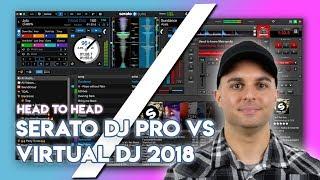 Head To Head: Serato DJ Pro Vs Virtual DJ 2018