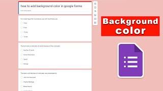 how to add background color in google forms